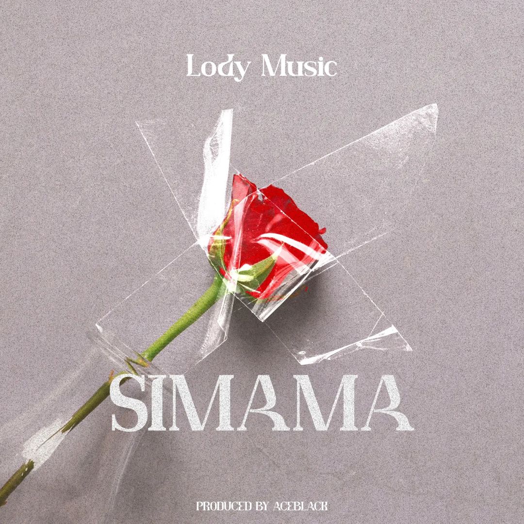 Lody Music - Simama Mp3 Download